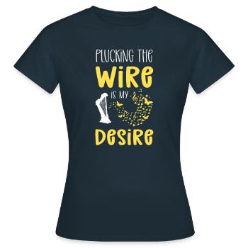 Das Zupfen Des Drahtes Ist Mein Verlangen. - Frauen T-Shirt - Navy - Vorne - AI Model Female 172 dark (172cm)