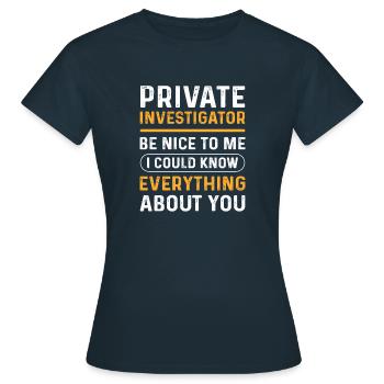 Détective privé. Espion secret. Détective privé - T-shirt Femme - marine - Devant - AI Model Female 172 dark (172cm)