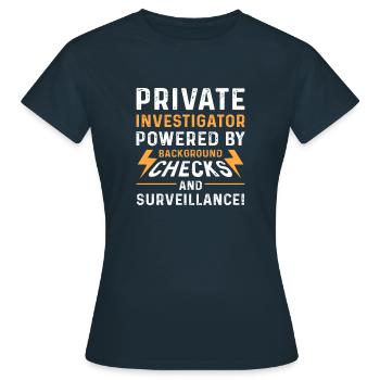Détective privé. espion secret. Détective privé - T-shirt Femme - marine - Devant - AI Model Female 172 dark (172cm)