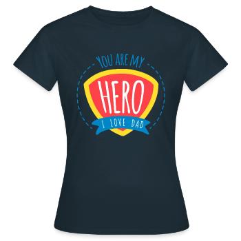 Sie sind mein Held. Ich liebe dich Vati T-Shirt - Frauen T-Shirt - Navy - Vorne - AI Model Female 172 dark (172cm)