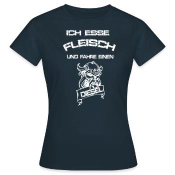 Fleisch Fleischesser Diesel Autofahrer Spruch - Frauen T-Shirt - Navy - Vorne - AI Model Female 172 dark (172cm)
