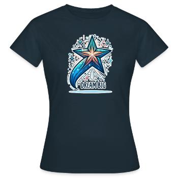 Dream Big - Shooting Star Illustration - Women's T-Shirt - navy - Front - AI Model Female 172 dark (172cm)