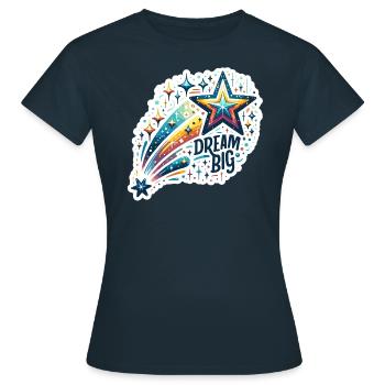Dream Big - Shooting Star Illustration - Women's T-Shirt - navy - Front - AI Model Female 172 dark (172cm)