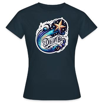 Dream Big - Shooting Star Illustration - Women's T-Shirt - navy - Front - AI Model Female 172 dark (172cm)