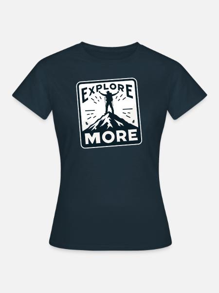 Explore more - Wanderer - Frauen T-Shirt - Navy