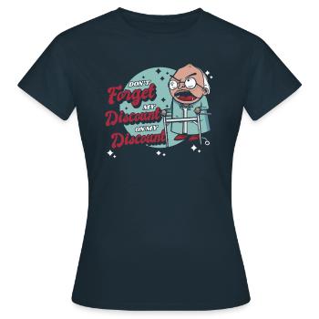 Pension de retraité drôle N’oubliez pas ma réduction - T-shirt Femme - marine - Devant - AI Model Female 172 dark (172cm)