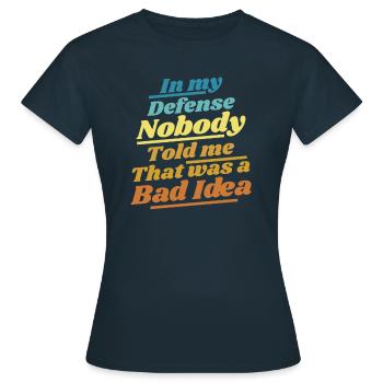 humour noir - T-shirt Femme - marine - Devant - AI Model Female 172 dark (172cm)