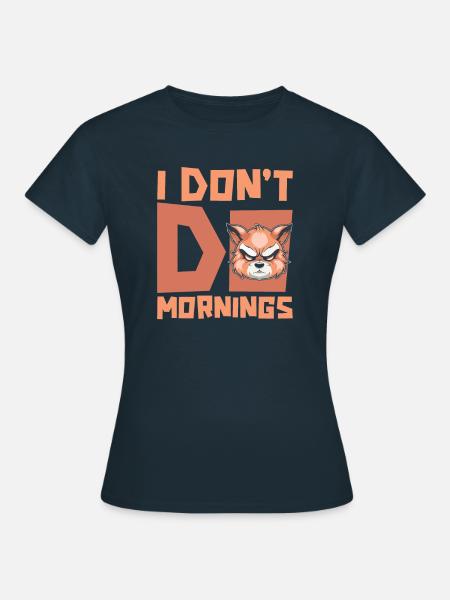 Roter Panda Lustig I Dont Do Mornings - Frauen T-Shirt - Navy