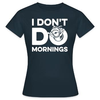 Monkey Funny I Don't Do Mornings - Women's T-Shirt - navy - Front - AI Model Female 172 dark (172cm)