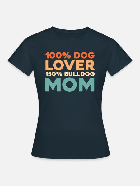 Bulldogge - Frauen T-Shirt - Navy