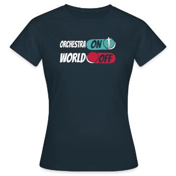 Orchester Orchestra On World Off - Frauen T-Shirt - Navy - Vorne - AI Model Female 172 dark (172cm)