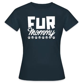 Hund Vierbeiner Hundemama Fur Mommy - Frauen T-Shirt - Navy - Vorne - AI Model Female 172 dark (172cm)