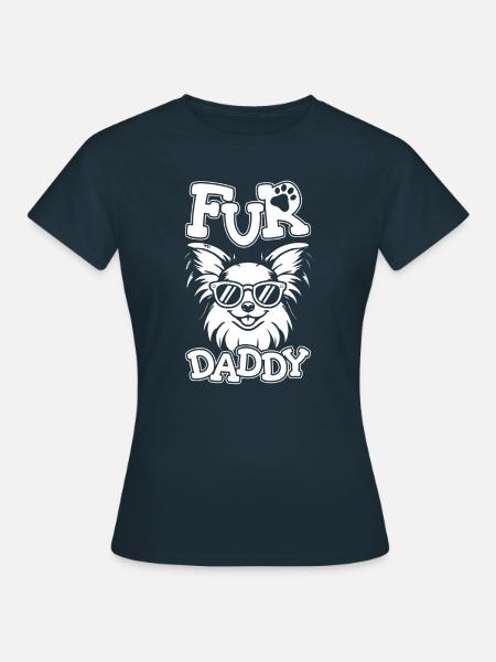 Papillon Hundepapa Fur Daddy - Frauen T-Shirt - Navy
