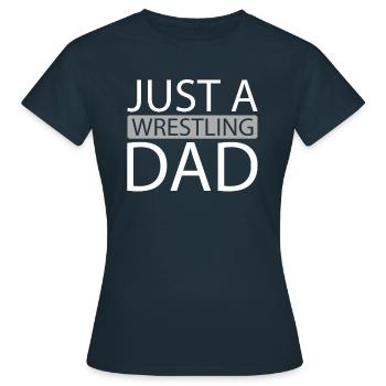 Lutteur Juste un papa lutteur - T-shirt Femme - marine - Devant - AI Model Female 172 dark (172cm)