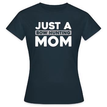 Bow Hunting Bow Hunters Just A Bow Hunting Mom - Women's T-Shirt - navy - Front - AI Model Female 172 dark (172cm)