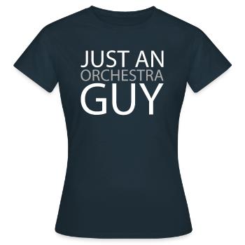Orchester Just An Orchestra Guy - Frauen T-Shirt - Navy - Vorne - AI Model Female 172 dark (172cm)