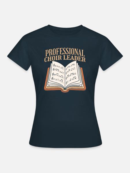Chorlehrer - Frauen T-Shirt - Navy