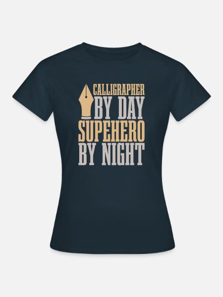 Kalligraph - Frauen T-Shirt - Navy