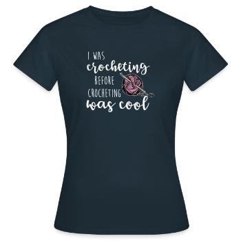 Crochet Cool Crochet Dire drôle au crochet - T-shirt Femme - marine - Devant - AI Model Female 172 dark (172cm)
