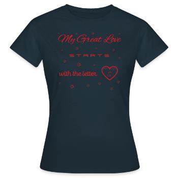 My Great Love begins with the letter S v2 - Women's T-Shirt - navy - Front - AI Model Female 172 dark (172cm)