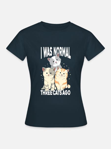 Ich War Normal - Frauen T-Shirt - Navy