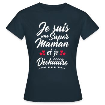 Super maman - T-shirt Femme - marine - Devant - AI Model Female 172 dark (172cm)