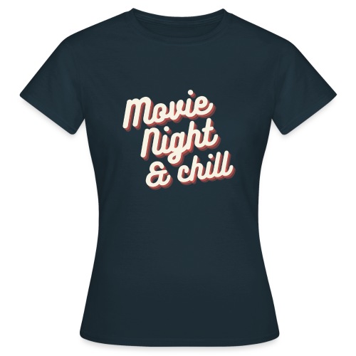 Movie Night & Chill - T-shirt dam