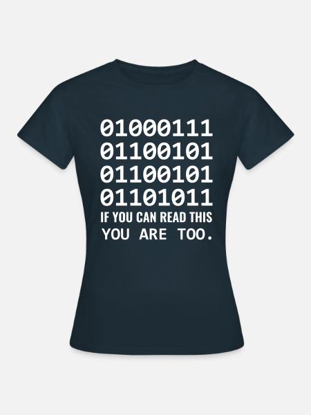 Geek in binaire code binaire IT computerwetenschapper & nerd - Dame-T-shirt - marineblå