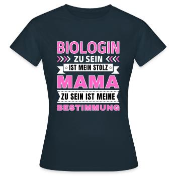 Biologin zu sein ist mein Stolz; Mama Geschenk - Frauen T-Shirt - Navy - Vorne - AI Model Female 172 dark (172cm)