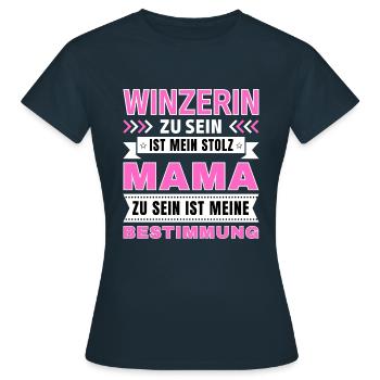 Winzerin zu sein ist mein Stolz; Mama Geschenk - Frauen T-Shirt - Navy - Vorne - AI Model Female 172 dark (172cm)