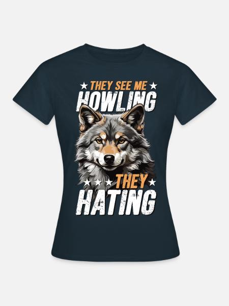 Wolf Wolves Funny Cool Saying - Women's T-Shirt - navy