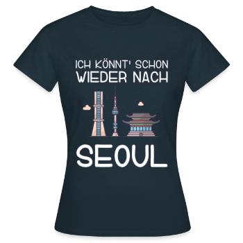 Ich könnt schon wieder nach Seoul - Frauen T-Shirt - Navy - Vorne - AI Model Female 172 dark (172cm)