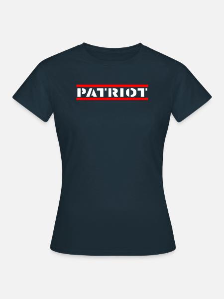 Patriot - Ich bin ein Patriot - Frauen T-Shirt - Navy