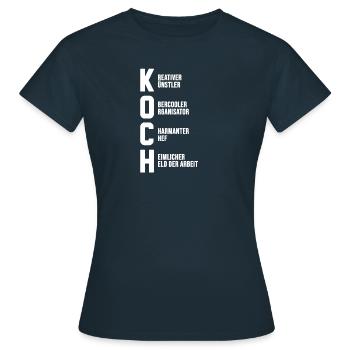 Koch Koechin Essen Restaurant Geschenkidee - Frauen T-Shirt - Navy - Vorne - AI Model Female 172 dark (172cm)