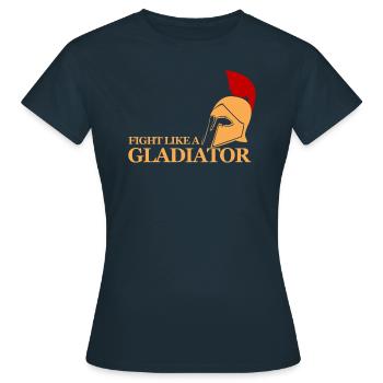 Knallharter Gladiator im Sport und im Leben - Frauen T-Shirt - Navy - Vorne - AI Model Female 172 dark (172cm)