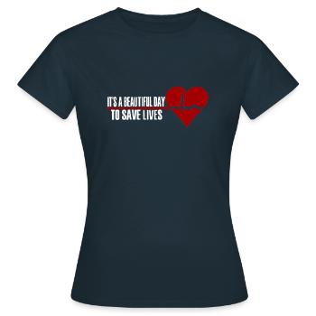 Es ist ein wunderschöner Tag um Leben zu Retten - Frauen T-Shirt - Navy - Vorne - AI Model Female 172 dark (172cm)