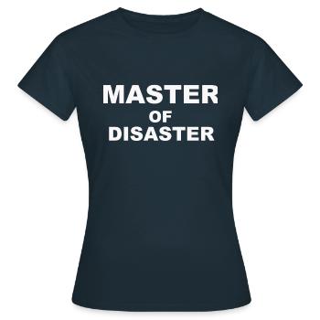 master of disaster - T-shirt Femme - marine - Devant - AI Model Female 172 dark (172cm)