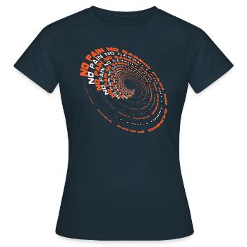 No pain no gain - T-shirt Femme - marine - Devant - AI Model Female 172 dark (172cm)