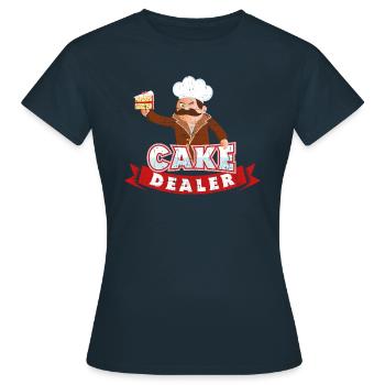 Cake Dealer Funny Baking Pun Kitchen Humour Gift - Women's T-Shirt - navy - Front - AI Model Female 172 dark (172cm)