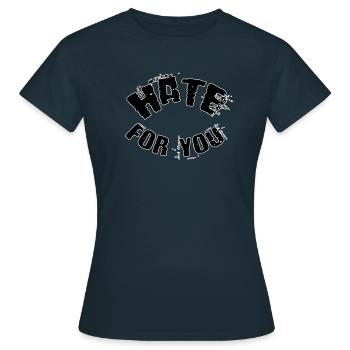 Haine pour vous - T-shirt Femme - marine - Devant - AI Model Female 172 dark (172cm)
