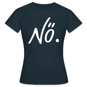 Noe Nö Punkt Nein No Antwort antworten - Women's T-Shirt - navy - Front - AI Model Female 172 dark (172cm)