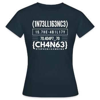 Intelligence is the ability to adapt to change. - Women's T-Shirt - navy - Front - AI Model Female 172 dark (172cm)