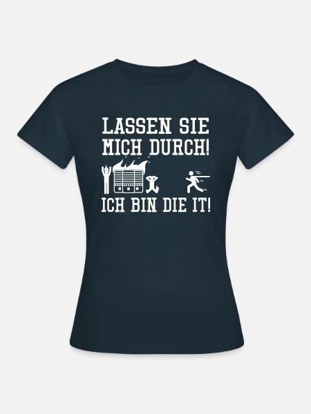 Lustiger Spruch Geschenk für IT PC Techniker admin - Frauen T-Shirt - Navy