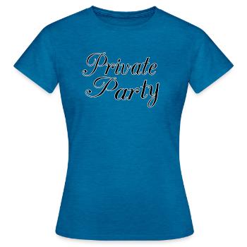 Private party - Frauen T-Shirt - Antikblaues Saphir meliert - Vorne - AI Model Female 172 dark (172cm)