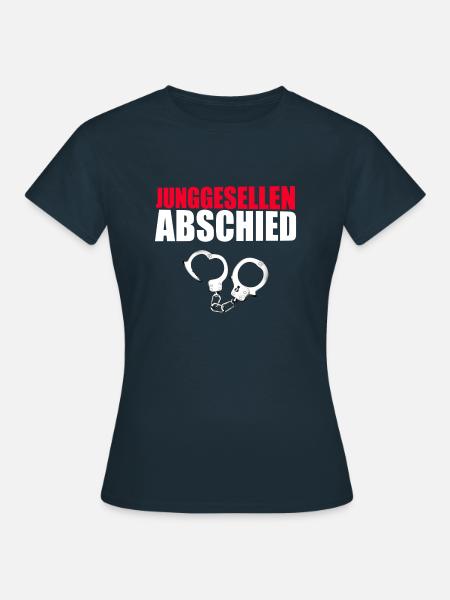 Junggesellenabschied - Frauen T-Shirt - Navy