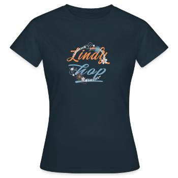 Lindy Hop Do The Hop Swing Tanz - Frauen T-Shirt - Navy - Vorne - AI Model Female 172 dark (172cm)
