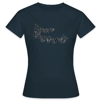 Ignorer les bâtards - T-shirt Femme - marine - Devant - AI Model Female 172 dark (172cm)