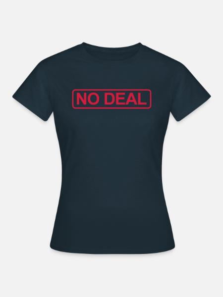Brexit No Deal - Frauen T-Shirt - Navy