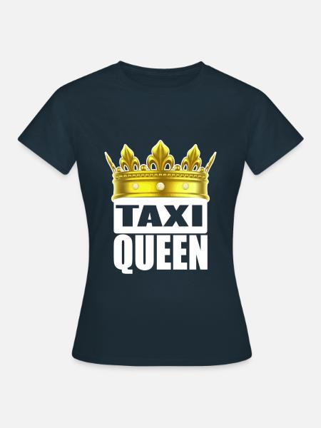 Taxi Queen - Taxi Queen - T-shirt Femme - marine
