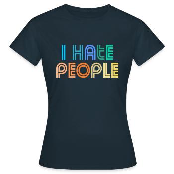 Je déteste les gens - T-shirt Femme - marine - Devant - AI Model Female 172 dark (172cm)